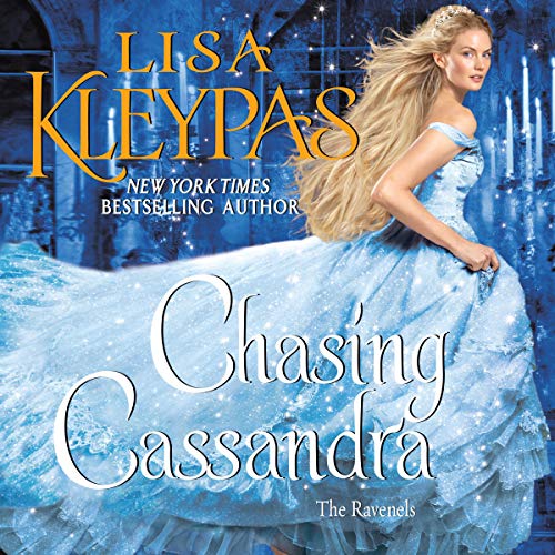 Chasing Cassandra (The Ravenels #6)