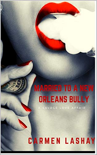 MARRIED TO A NEW ORLEANS BULLY book cover