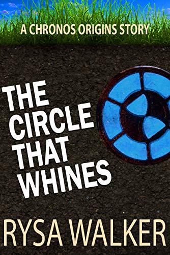 The Circle That Whines book cover