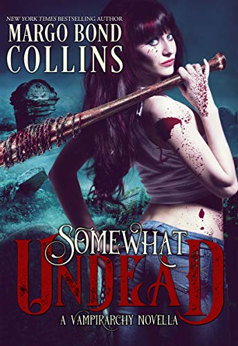 Somewhat Undead book cover