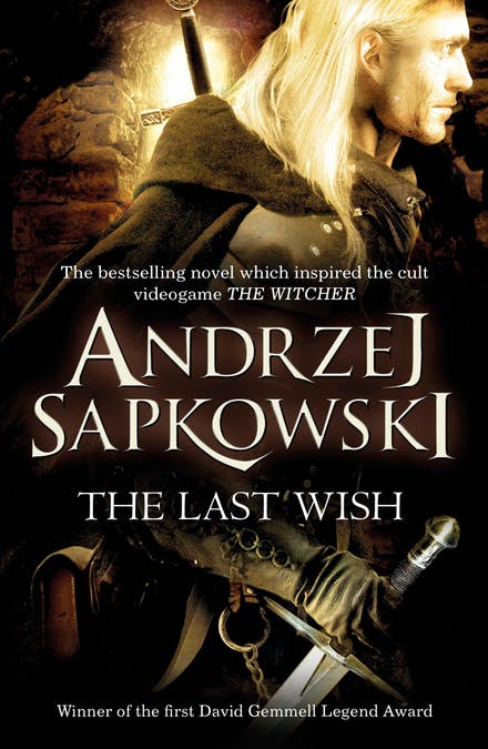 The Last Wish (The Witcher, #0.5)