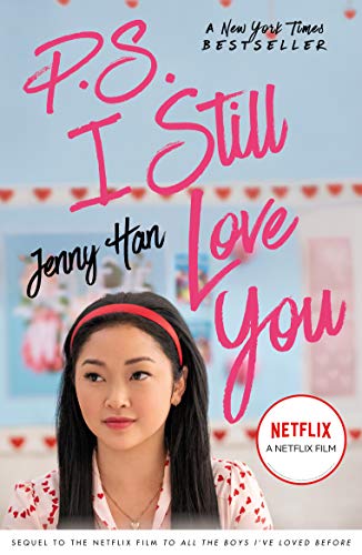 P.S. I Still Love You (To All the Boys I've Loved Before, #2)