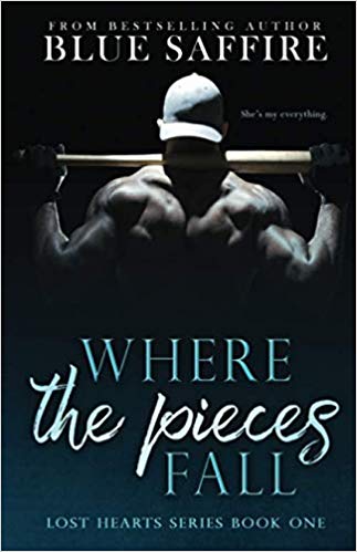 Where The Pieces Fall (Lost Hearts #1)