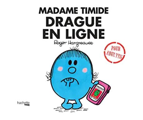 Madame timide drague en ligne book cover