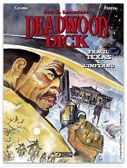Deadwood Dick: Fra il Texas e l'inferno