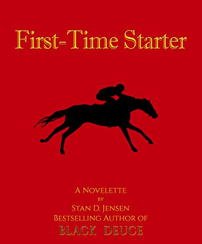 First-Time Starter: #1 in the First-Time Starter Trilogy