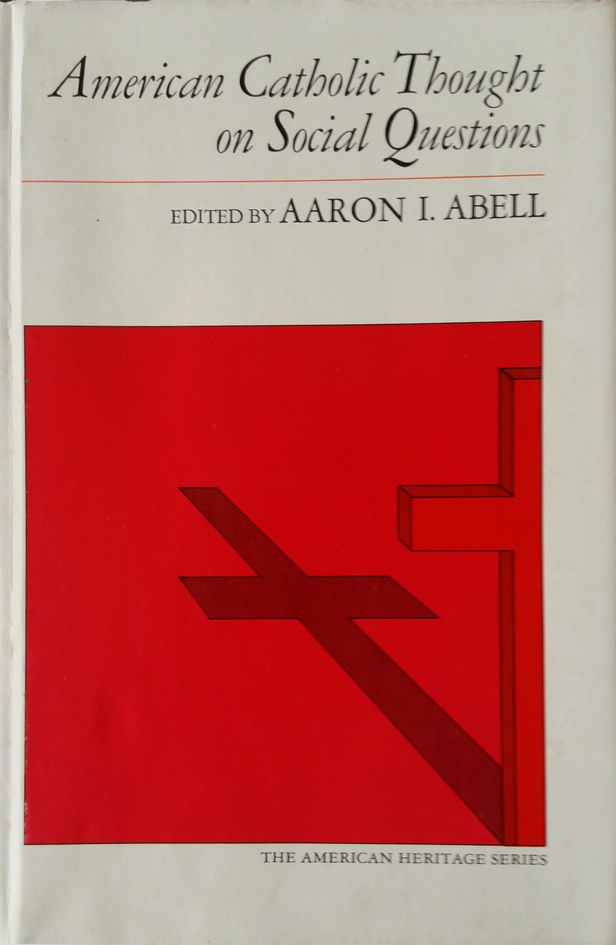American Catholic Thought on Social Questions book cover