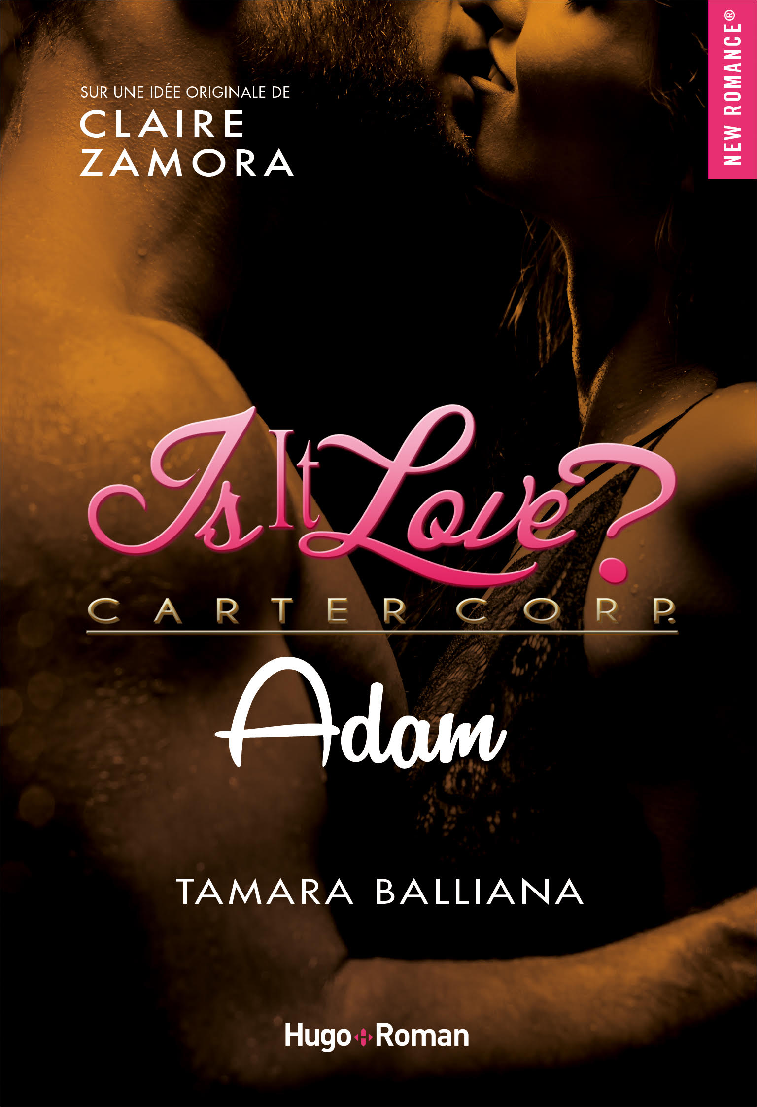 Is it love ? Carter Corp, Tome 5 book cover