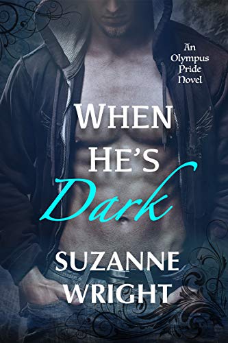 When He's Dark  (The Olympus Pride #1)