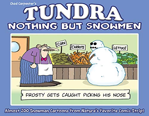 TUNDRA: Nothing But Snowmen
