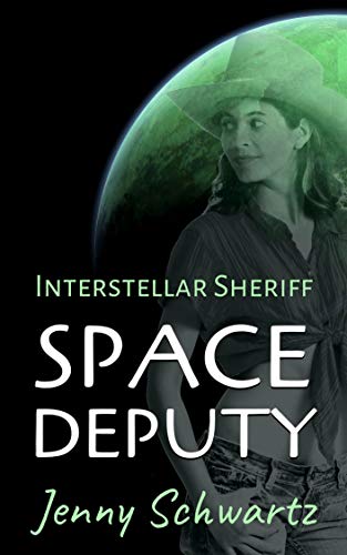 Interstellar Sheriff book cover 1