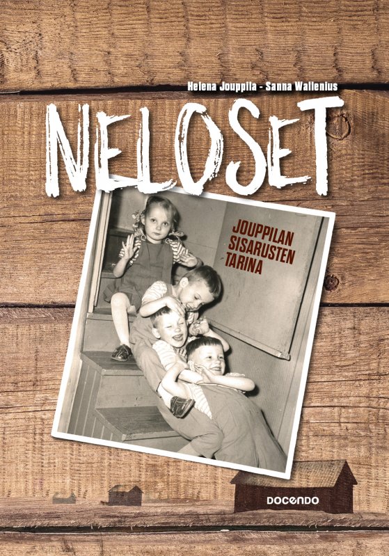 Neloset – Jouppilan sisarusten tarina