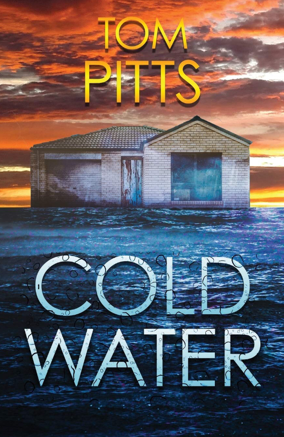 Coldwater by Tom Pitts Goodreads