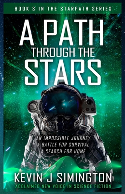 A Path Through The Stars: StarPath Book 3