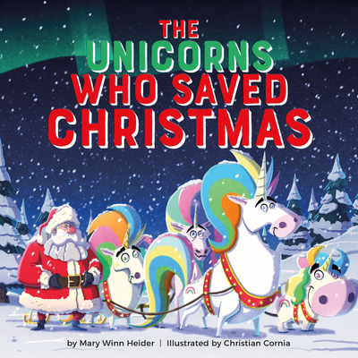 The Unicorns Who Saved Christmas book cover