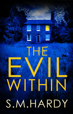 The Evil Within (Dark Devon Mysteries, #1)