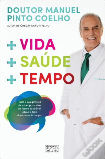 + Vida + Saúde + Tempo
