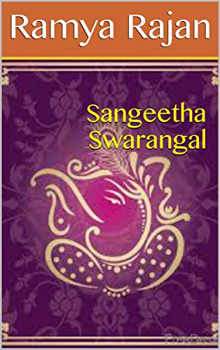 Sangeetha Swarangal (Ramya Rajan)