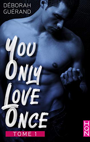 You Only Love Once - Tome 1 (HQN) book cover