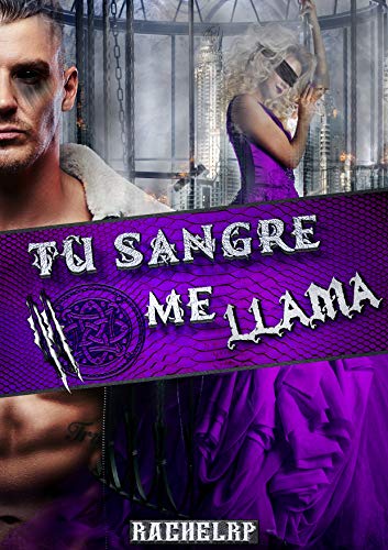 Tu sangre me llama