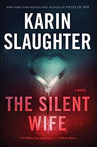 The Silent Wife (Will Trent, #10)