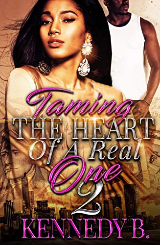 Taming The Heart of A Real One 2 book cover
