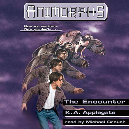The Encounter (Animorphs, #3)