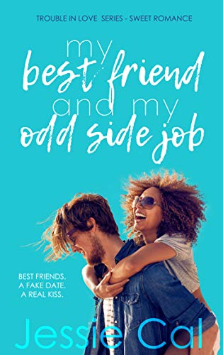 My Best Friend and My Odd Side Job book cover