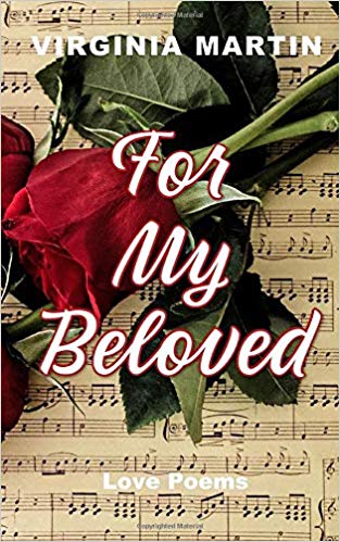 For My Beloved: Love Poems by Virginia Martin | Goodreads