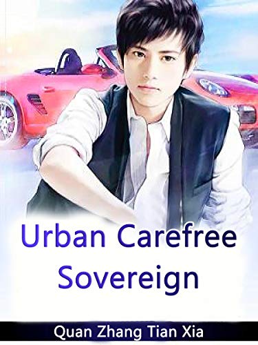 Urban Carefree Sovereign: Volume 1