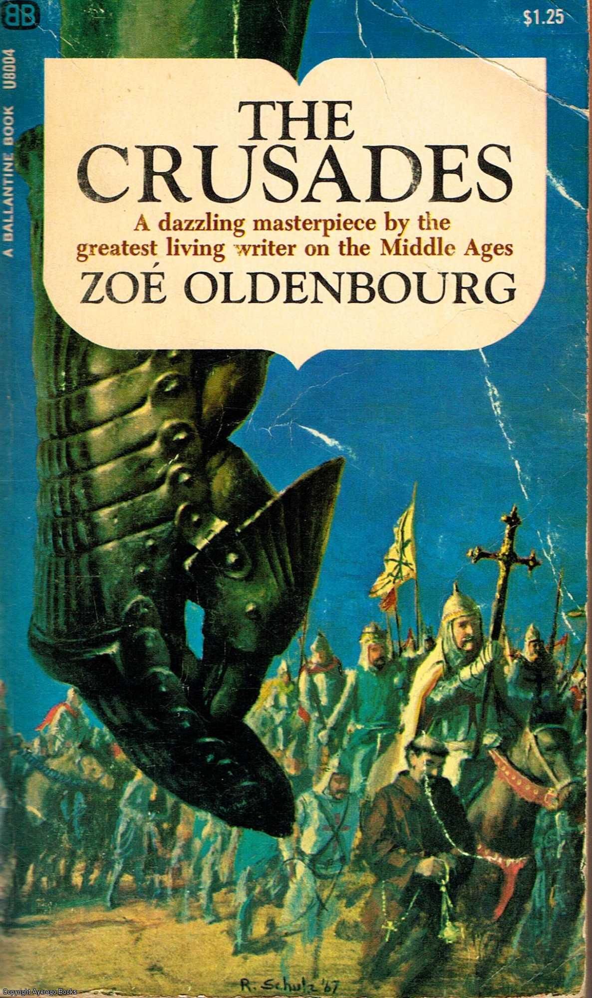 The Crusades by Zoé Oldenbourg Goodreads
