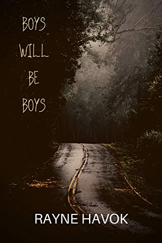 Boys Will Be Boys