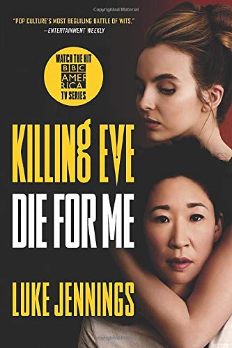 Die for Me (Killing Eve, #3)