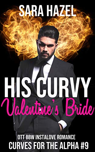 His Curvy Valentine's Bride book cover