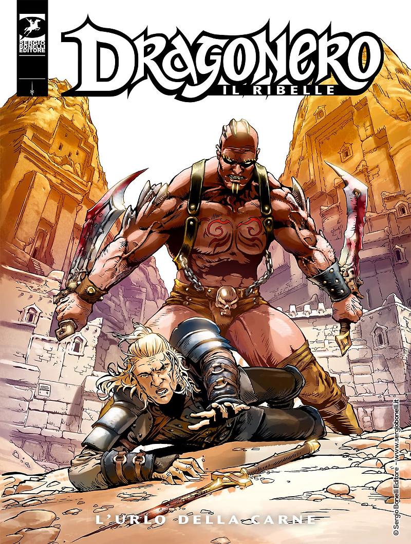 Dragonero Il Ribelle n. 4: L'urlo della carne
