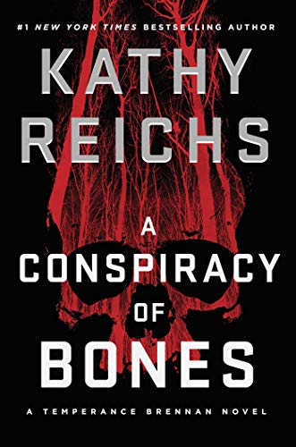 A Conspiracy of Bones (Temperance Brennan, #19)