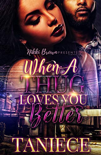 When A Thug Loves You Better book cover