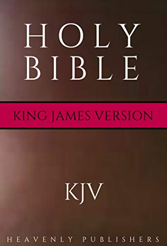 Bible: Holy Bible King James Version Old and New Testaments by ...