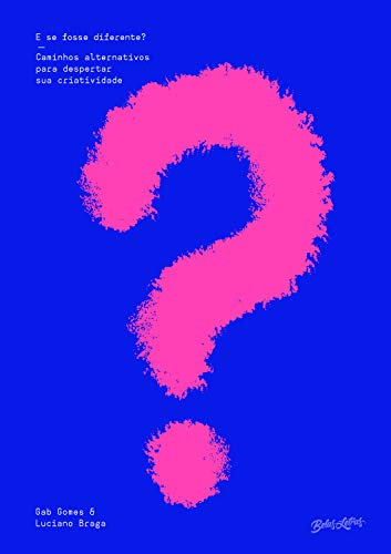 E se fosse diferente? book cover