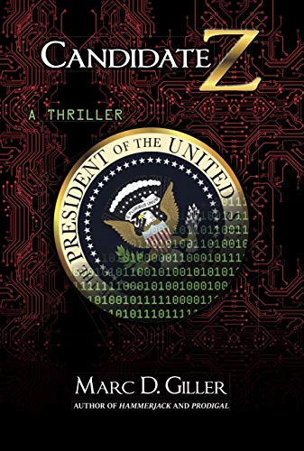 Candidate Z: A Thriller