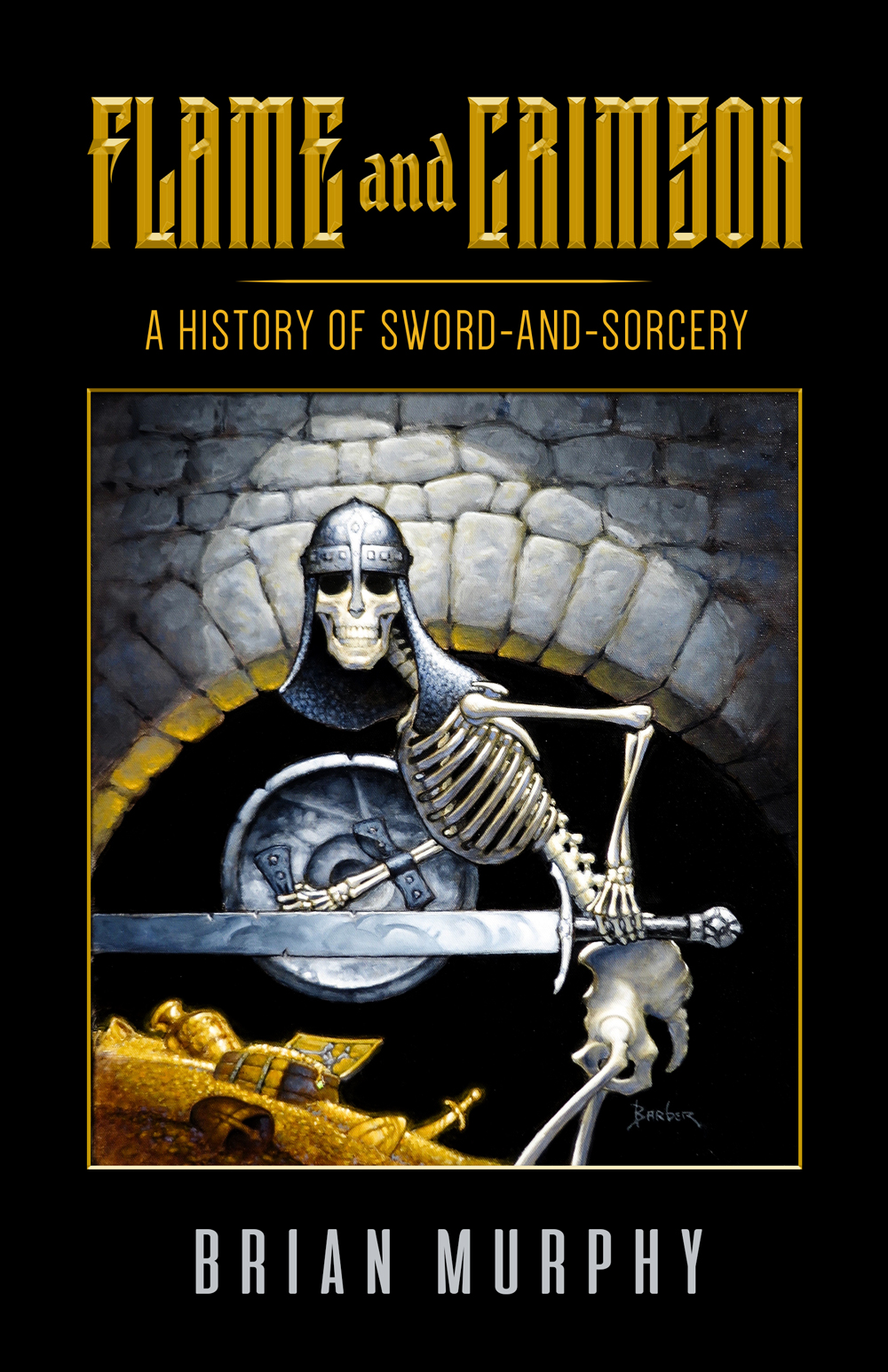 Flame and Crimson: A History of Sword-and-Sorcery