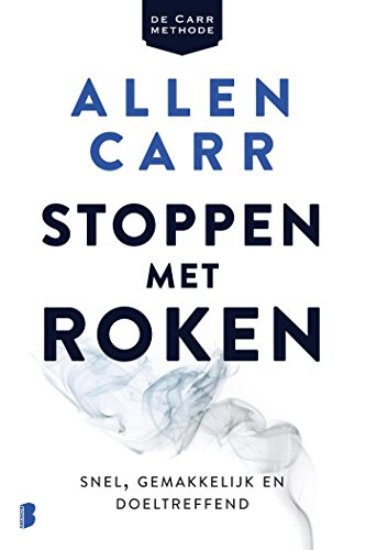 Stoppen met roken: Snel, gemakkelijk en doeltreffend