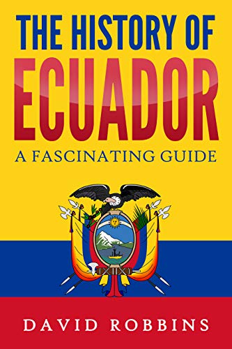 The History of Ecuador book cover