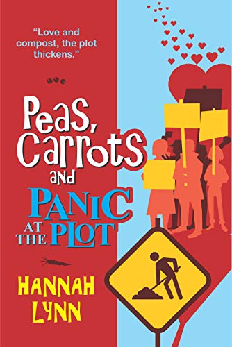 Peas, Carrots and Panic at the Plot book cover