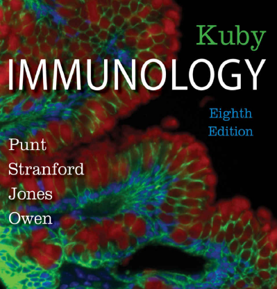 Kuby Immunology- Eighth Edition