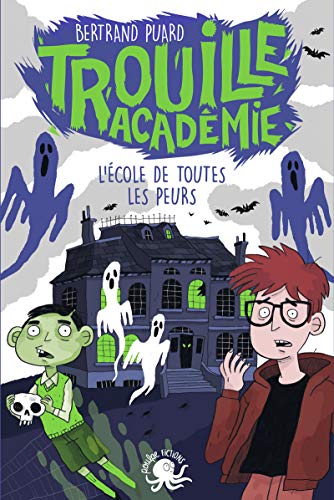 L'École de toutes les peurs book cover