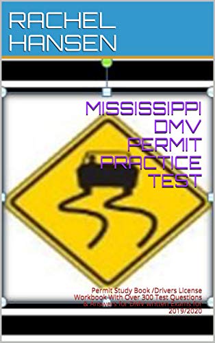 MISSISSIPPI DMV PERMIT PRACTICE TEST: Permit Study Book /Drivers ...