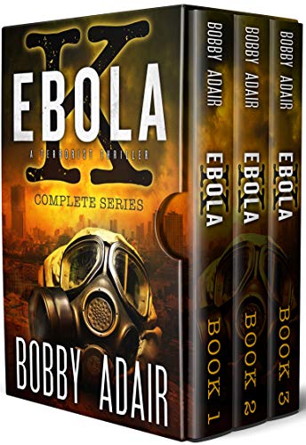 Ebola K Trilogy: The Complete Post Apocalyptic Box Set