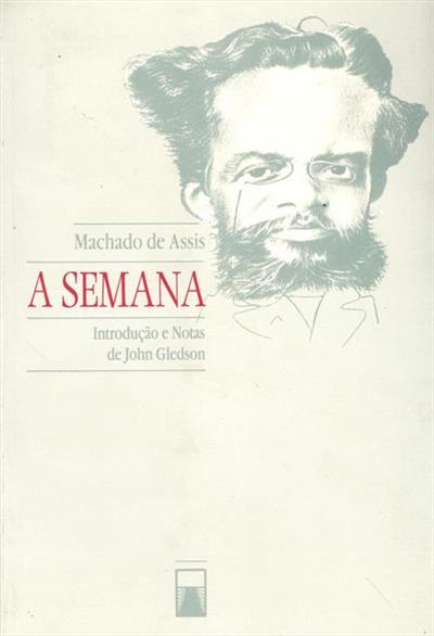 A Semana by Machado de Assis | Goodreads