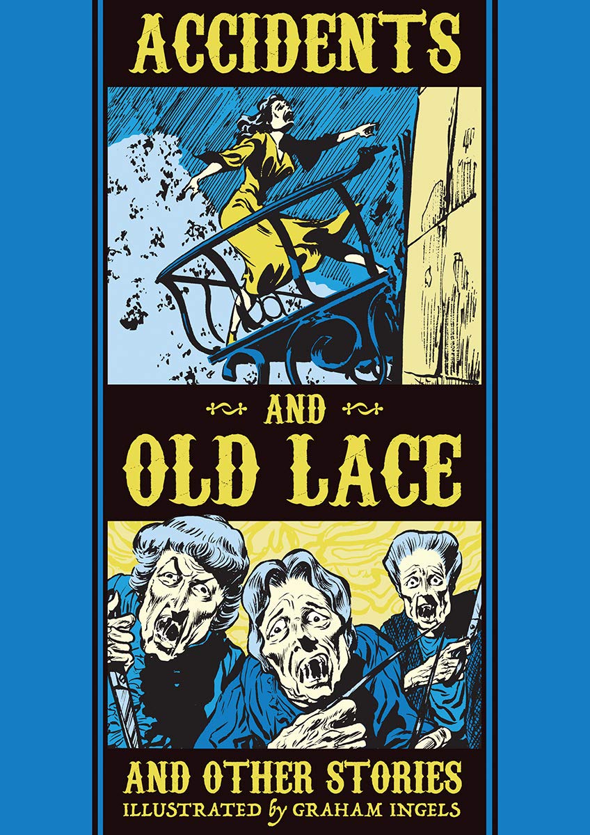 Accidents and Old Lace and Other Stories book cover